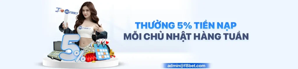 Thưởng nạp tại trang chủ F8bet